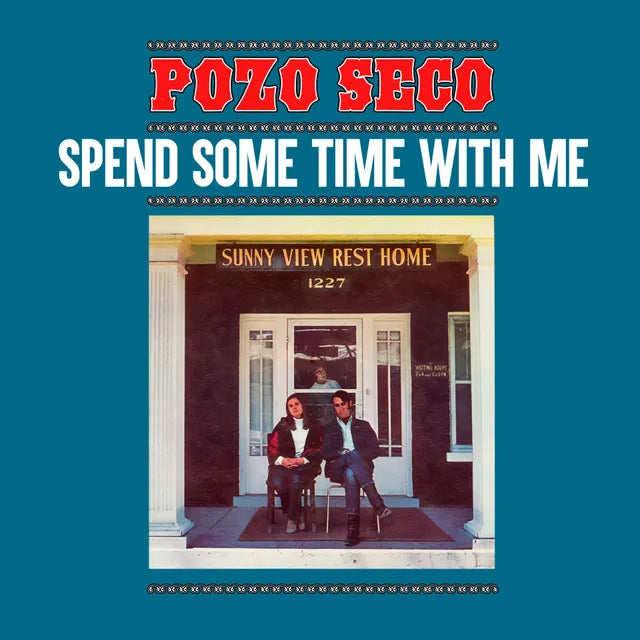 Pozo Seco - Spend Some Time With Me BF24 (Vinyl 2LP) (Copy)