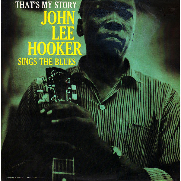John Lee Hooker - That's My Story (Vinyl LP)