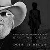 Charlie Daniels - Off the Grid: Doin&#39; It Dylan (Silver Vinyl LP)