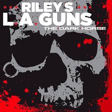 Riley's L.A. Guns - The Dark Horse (Vinyl LP)