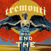 Mark Tremonti - The End Will Show Us How (Clear Vinyl 2LP)