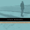 Stan Rogers - From Coffee House to Concert Hall (Vinyl 2LP)