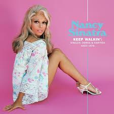 Nancy Sinatra - Keep Walkin': Singles, Demos & Rarities 65-78 (Vinyl LP)