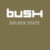 Bush - Golden State (Gold Vinyl LP)