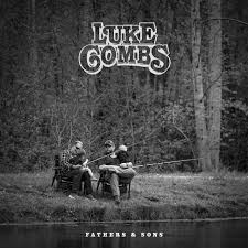 Luke Combs - Fathers and Sons (Vinyl LP)