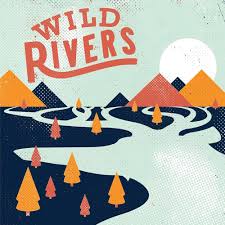 Wild Rivers - Wild Rivers (Orange Vinyl LP)