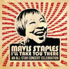 Various Artists - Mavis Staples: I&#39;ll Take You There An All-Star Concert Celebration (Vinyl 2LP)