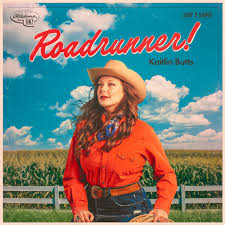 Kaitlin Butts - Roadrunner! (Red Vinyl 2LP)