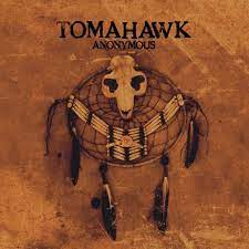 Tomahawk - Anonymous (Vinyl LP)