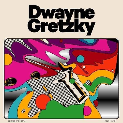 Dwayne Gretzky - Dwayne Gretzky (Vinyl LP)