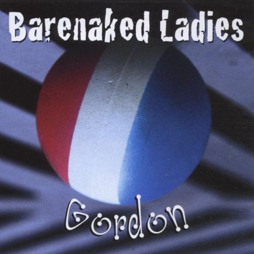 Barenaked Ladies - Gordon (Vinyl LP Record)