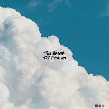 Tim Baker - The Festival (Vinyl LP)